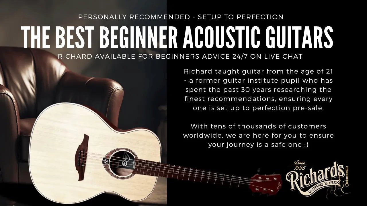 Best Acoustic Guitars For Beginners - Richards Guitars Of Stratford Upon Avon