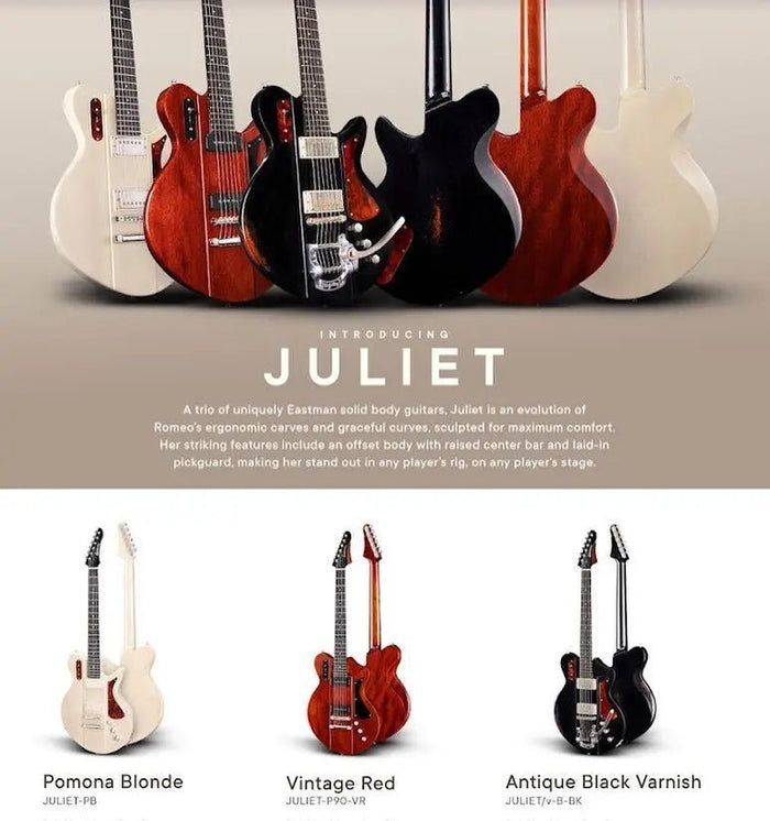 Eastman Juliet Launches At Summer NAMM - Richards Guitars Of Stratford Upon Avon