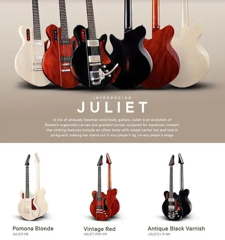 Eastman Juliet Launches At Summer NAMM - Richards Guitars Of Stratford Upon Avon