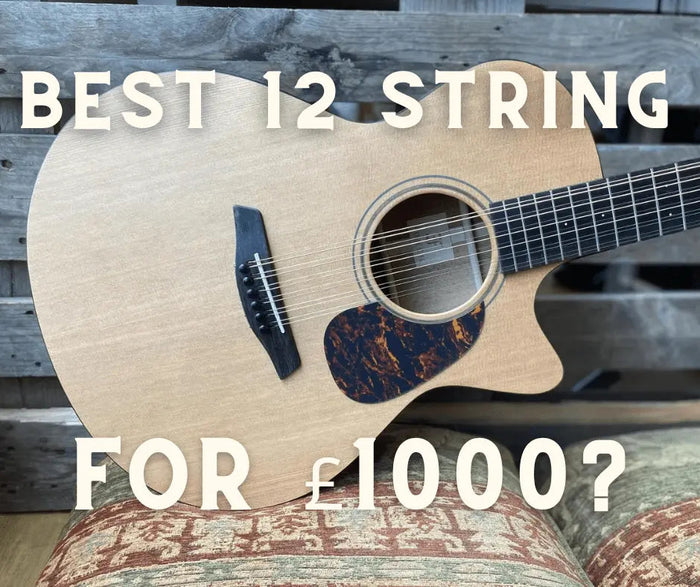 The Best 12 String Acoustic Guitar For £1000? - Richards Guitars Of Stratford Upon Avon