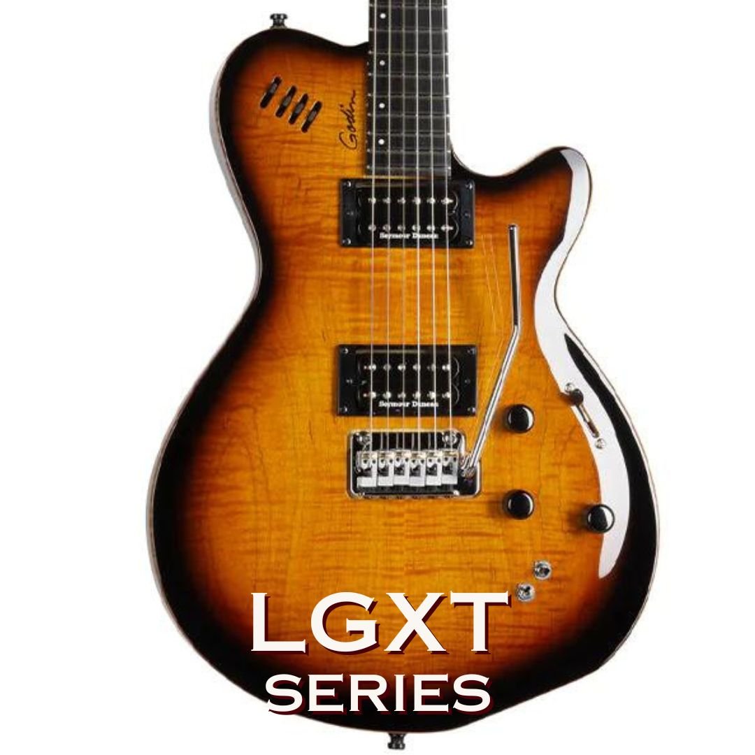 Godin LGXT & LGXSA Guitars - Richards Guitars Of Stratford Upon Avon