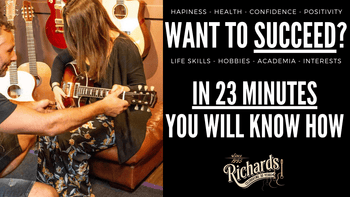 Want To Succeed At Playing Guitar?   Or Actually.... Anything? - Richards Guitars Of Stratford Upon Avon